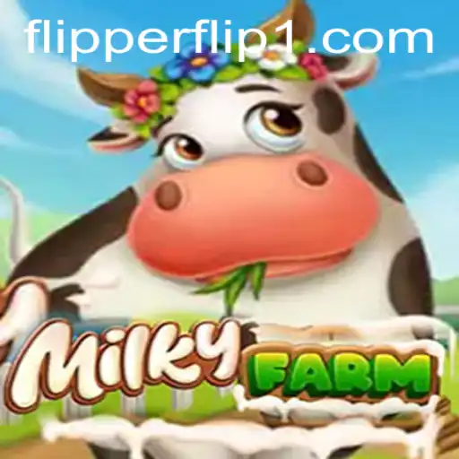 Exploring the World of MilkyFarm: A Comprehensive Guide with G55bet